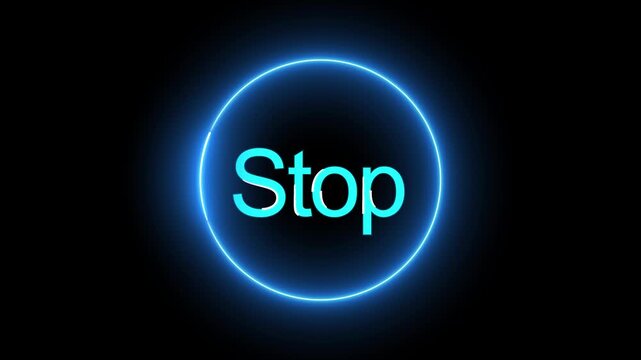 Neon stop button animation glowing cyan circle digital interface alert warning 4k hd. Animated neon stop button cyan glowing circle hud overlay transition 4k ultra hd motion graphics.