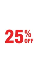 Twenty Five Percent Off Sale Red Text On White Background Design