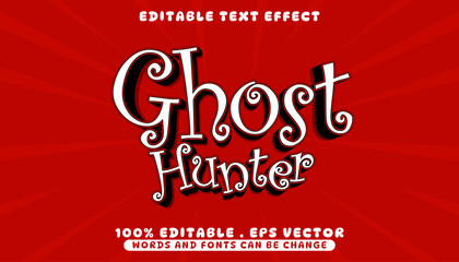 ghost hunter 3D text effect on a red background. Editable vector text template for horror and fantasy designs