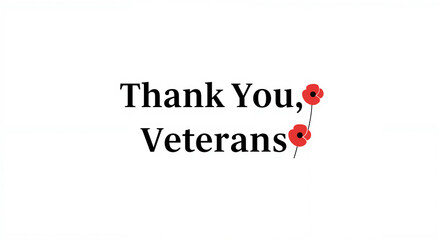 Thank You Veterans message with red poppies on white background  