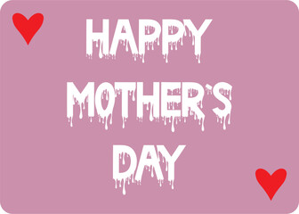 Happy Mothers Day lettering . Handmade calligraphy vector illustration. Mother's day card