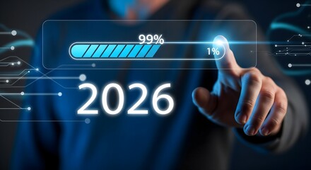 Businessman Touching Futuristic Digital Progress Bar at 99 Percent Loading With 2026 Year, Modern Technology Advancement, New Year Innovation, Business Growth Vision, Digital Interface, Progress, High