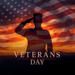 Veterans Day Poster with Soldier Silhouette and American Flag at Sunset