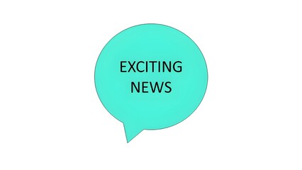 Exciting News Speech Bubble isolated on white background