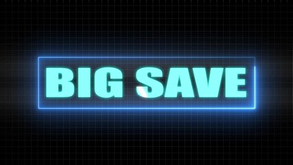 Neon Blue Rectangle With Text Big Save On Grid Background glowing word