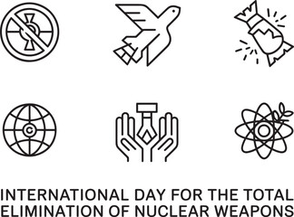 International Day for Total Elimination of Nuclear Weapons Outline Icons Set