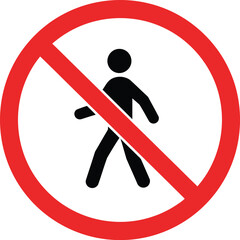 Prohibition sign vector illustration scalable icon for no pedestrians zone eps
