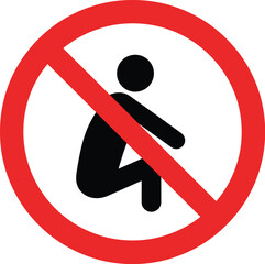 No sitting prohibition sign vector illustration scalable eps icon
