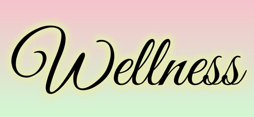 Wellness glowing cursive lettering in elegant handwritten style over gradient background blending pink and green tones, ideal for commercial use in health, lifestyle, and self-care branding visuals