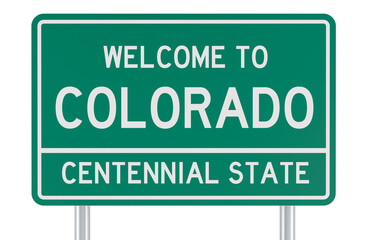 Welcome to Colorado state, road sign. 3D rendering