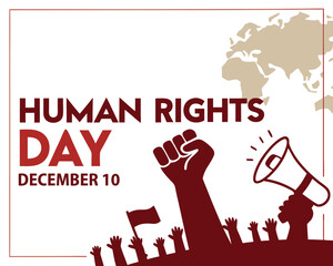 Human Rights Day graphic design for December tenth with raised fists and global awareness illustration