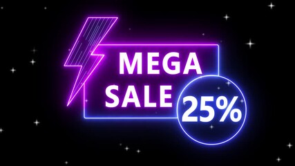 Neon glowing mega sale 25% discount banner with lightning bolt icon representing shopping promotion, ecommerce sale, cyber monday, black friday, holiday offer and online shopping festival design 4k - Powered by Adobe