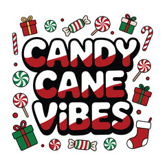 Christmas Candy Canes Vibes T Shirt Design Festive Holiday Graphic
