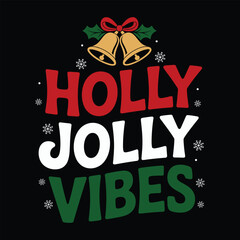 holly jolly vibes t shirt design 