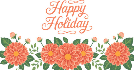 Happy Holiday Floral Vector Illustration Graphic Template Art