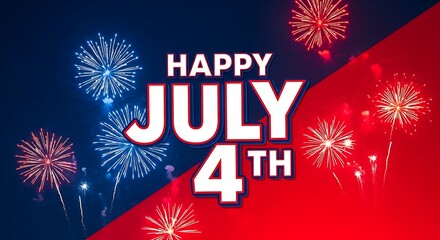 Happy July 4th Fireworks Celebration Independence Day.