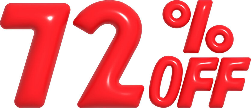 3D Red 72 Percent Off Discount Text for Sale Promotion