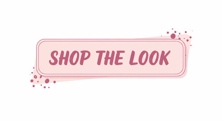 Shop the Look Rectangular Badge A Vector Illustration