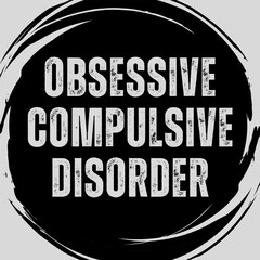 Vector Text Illustration For Obsessive Compulsive Disorder.