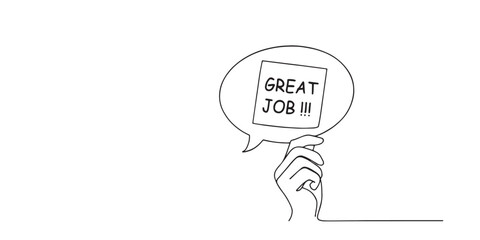 Minimalist line art illustration of a hand holding a speech bubble with the words "Great Job!!!", symbolizing praise, motivation, encouragement, appreciation, success, positive feedback in business