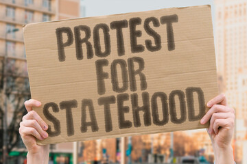 &ldquo;Protest For Statehood&rdquo; Crowds rally demanding recognition.PROTEST. STATEHOOD. CROWD. DEMAND. RALLY. RECOGNITION.