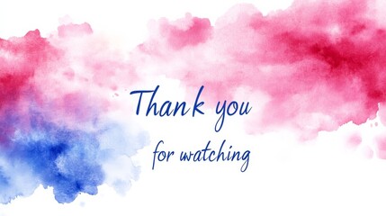 "Thank you for watching" in Watercolor style, written in soft pastel colors