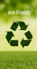 A recycling symbol on a vibrant green background with "eco-Friendly" text
