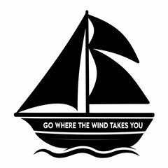 Minimalist silhouette of a sailboat with the inspirational phrase about wind