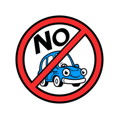 A cartoon blue car with a smiling face is depicted inside a red 'no' symbol, indicating a prohibition or restriction on vehicles.