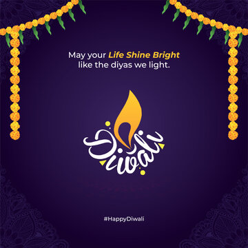 May your Life Shine Bright like the diyas we light. Happy diwali and Calligraphy and iconic diwali.