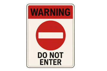 Fototapeta premium Warning do not enter sign indicating prohibition
