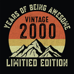 Year of being awesome vintage 2000 limited edition t shirt design
