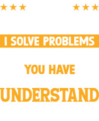 I'm a Plumber  Solve Problems You Don't Know You Have You