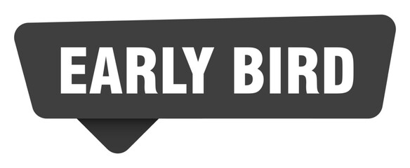 early bird black sign isolated on transpatent background. early bird sticker
