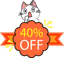 Surprised cat offers 40 percent off discount