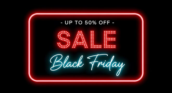 Black friday sale up to 50 off neon sign