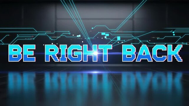 Be right back text with digital screen effect and electronic backdrop, be right back message displayed on shiny floor. Be right back communication for streaming concept, digital transmission effect.