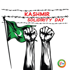 Kashmir Solidarity Day Vector — Raised Fists, Pakistan Flag, Barbed Wire, and Emblematic Text for Resistance and Unity