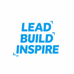 Modern Typography Lead Build Inspire Word Art Text Slogan Design