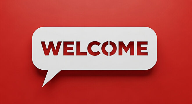 Welcome message in a speech bubble against a red background for greetings and announcements online