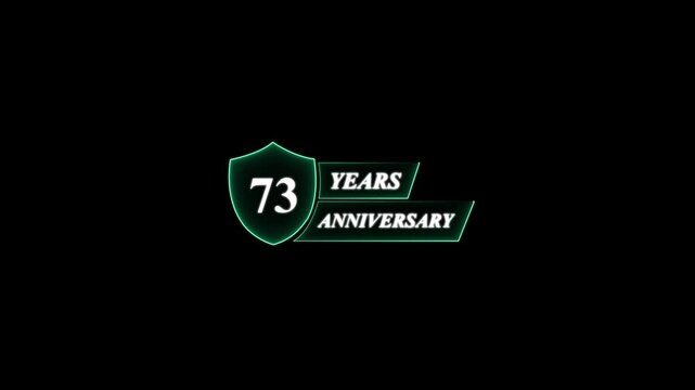 73 Years Anniversary Shield Logo with Neon Glow 73rd anniversary . Glowing neon  Anniversary animation and black background.