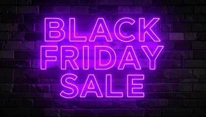 Black Friday Sale Neon Sign Against Brick Wall - Discount Promotion Background