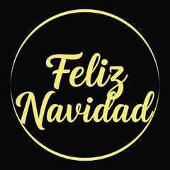 Feliz Navidad calligraphic lettering Christmas tree Winter vector Design for t shirt, posters, greeting card, stickers   Print