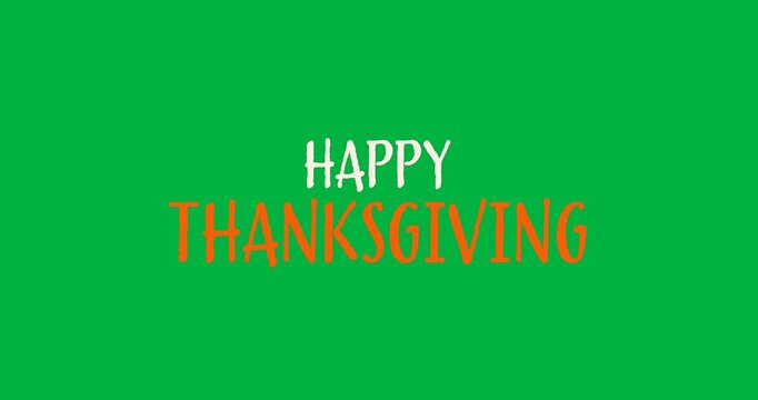 Animation of white anf orange happy thanksgiving text on transparent background