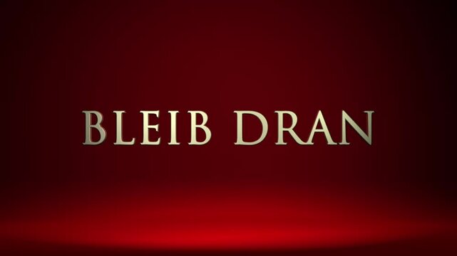 Animated Bleib Dran Text German Stay Tuned End Screen