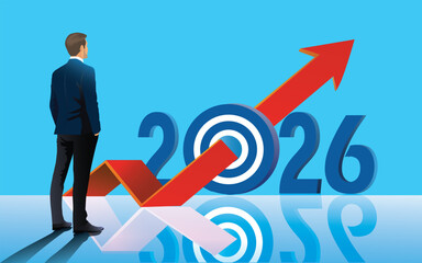  Businessman standing and looking forward to  2026 with target board for start up business objective target and goal for new year concept. Economic and financial growth in 2026 vector, illustration