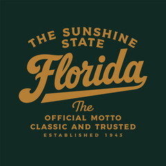 Obraz premium Florida vintage typography design. Editable college t-shirt design printable text effect vector 