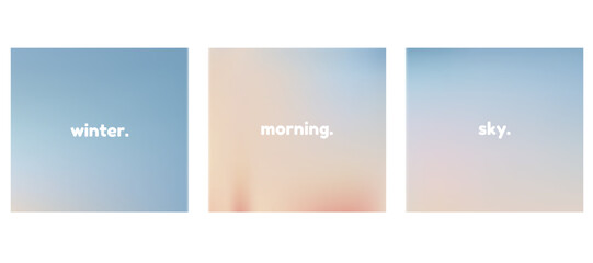 Fototapeta premium Background in pastel tones with text winter morning sky, abstract gradient design for modern template. Abstract romantic winter sky texture. Set of 3 square vector gradient backgrounds for poster