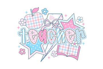 Pastel Teacher Doodle with Apple, Book, and Patchwork Star Elements Sublimation T Shirt Design