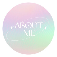 PNG about me aura gradient Instagram highlight cover template, transparent background